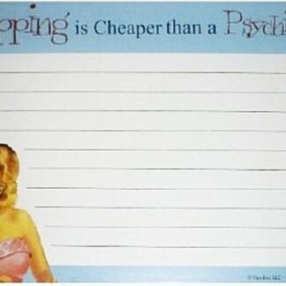 Shopping is Cheaper than a Psychiatrist Recipe Note Cards New Front