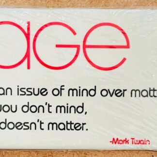 Mark Twain Quote Magnet New AGE is an issue... Front